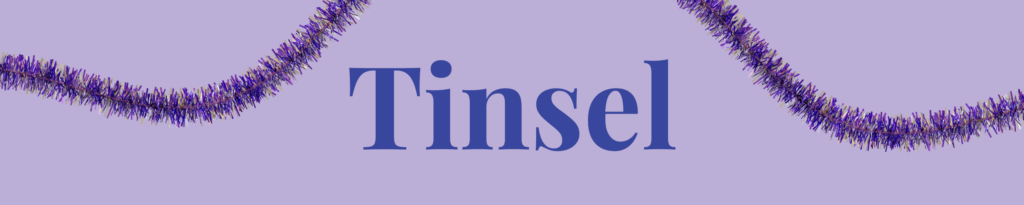 Tinsel